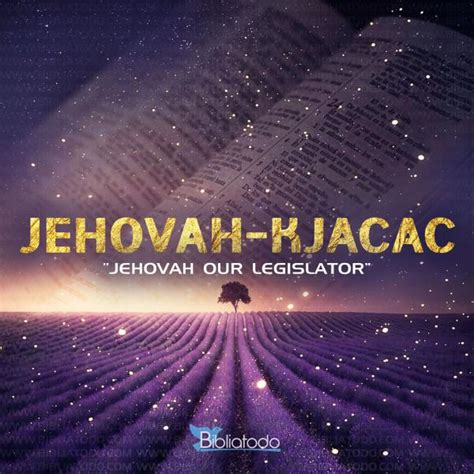 Meaning Of Jehovah Kjacac God S Names