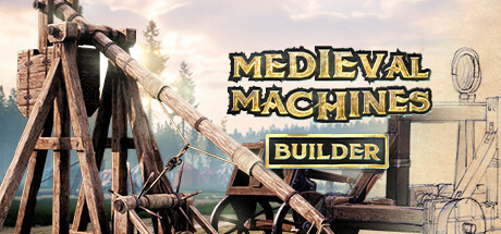 Medieval Machines Builder Playtest Cheat Engine Table Escape Dynamics