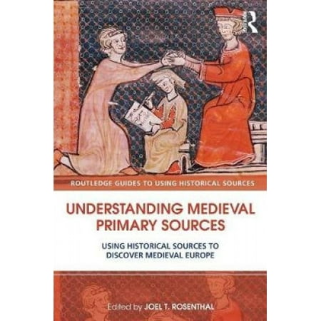 Medieval Primary Sources Historical Texts Collection European