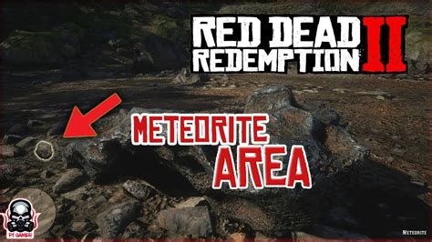 Meteorite 2 Rdr2 Locations Revealed