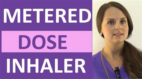 Metered Dose Inhaler Mdi With Spacer Demonstration Nursing Youtube