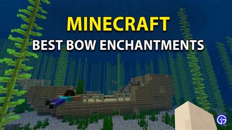 Minecraft Best Bow Enchantments To Use 2021 Gamer Tweak