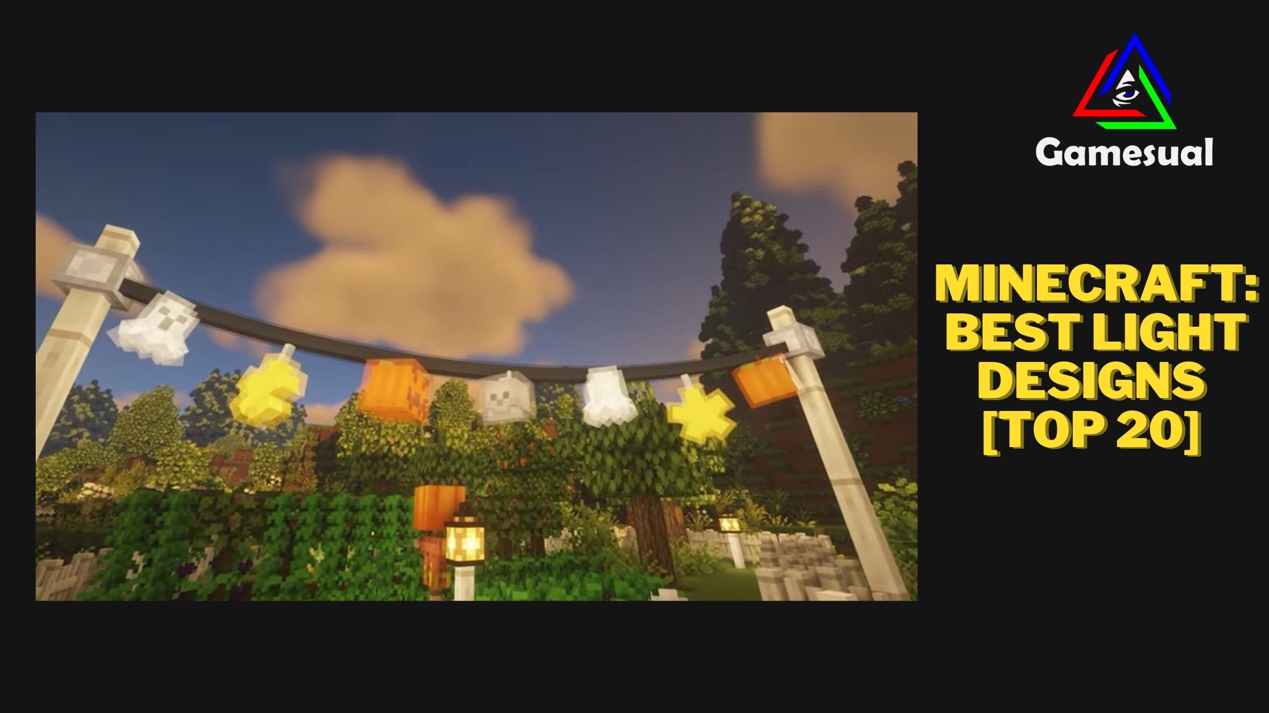 Minecraft Best Light Designs Top 20 Gamesual