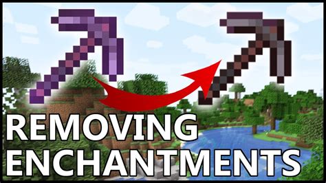 Minecraft How Do You Remove An Enchantment Youtube