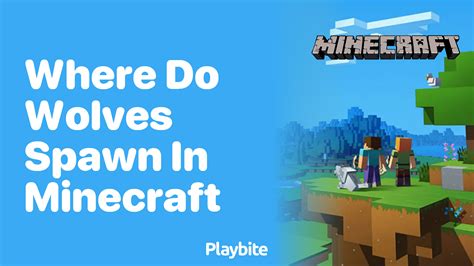 Minecraft Wolf Spawn Secrets