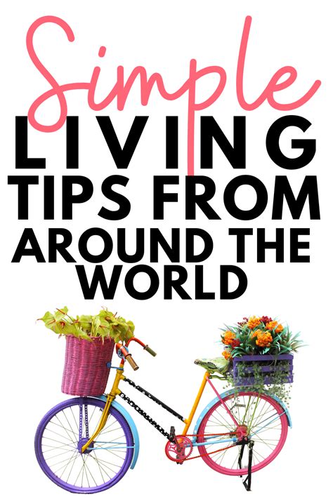 Minimalist Tips From Simple Living Cultures Around The World Simple