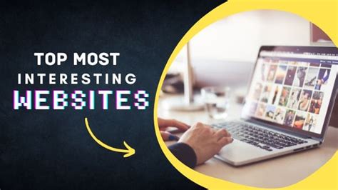 Most Fascinating Websites