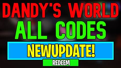 New Dandy S World Codes Roblox Dandy S World Codes June 2024 Youtube