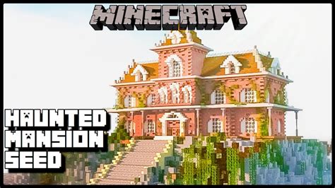 New Haunted Mansion At Spawn Seed Java Mcpe Bedrock Minecraft