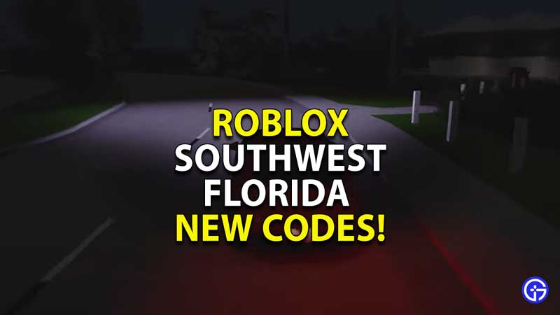 New Working All Codes For Southwest Florida In 2023 May Roblox