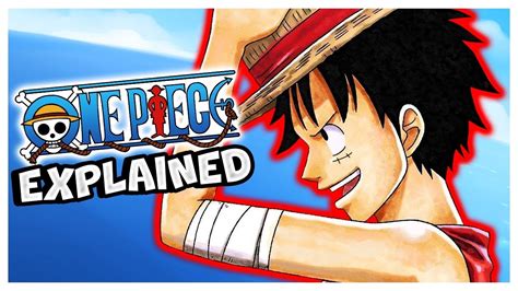 One Piece Explained: Ultimate Watching Experience