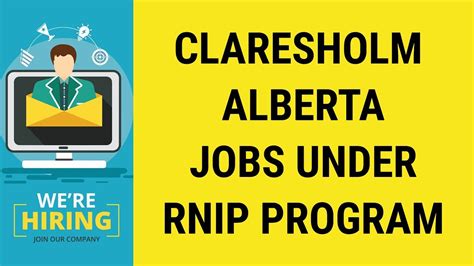 Open Job Opportunities In Claresholm Alberta Under Rnip Youtube