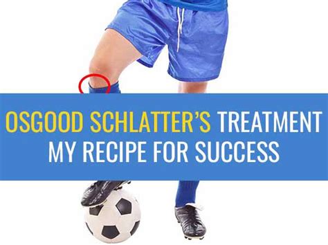 Osgood Schlatter Treatment: Heal Faster