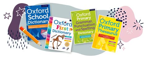 Oxford Children S Dictionaries Age Appropriate Dictionaries Oxford Owl