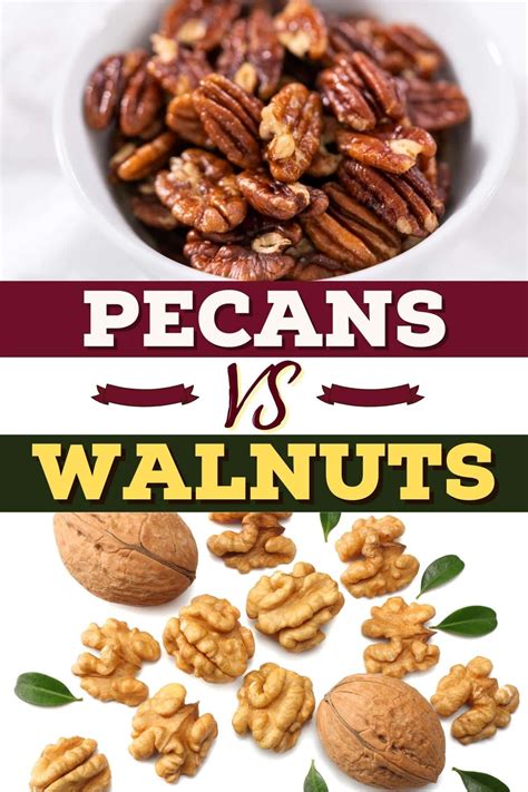 Pecans Vs Walnuts What S The Difference Insanely Good