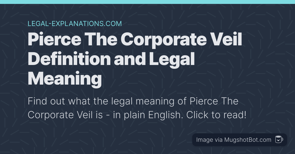 Pierce The Corporate Veil