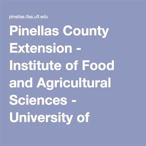 Pinellas County Extension Institute Of Food And Agricultural Sciences