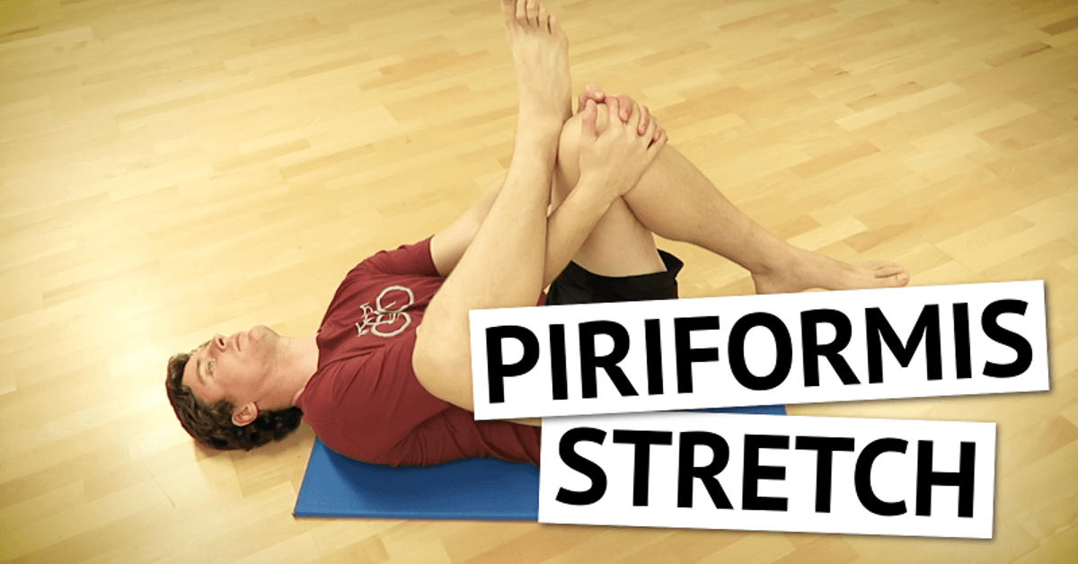 Piriformis Stretch: Improve Hip Mobility