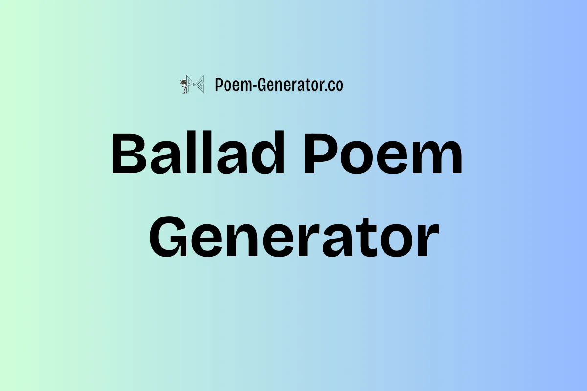 Poem Using Ballad