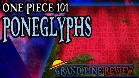 Poneglyphs Explained One Piece 101 Youtube