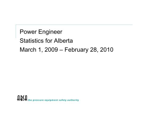 Power Engineer Statistics For Alberta March 1 2009 Absa