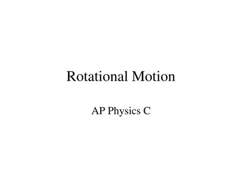 Ppt Rotational Motion Powerpoint Presentation Free Download Id 5390180