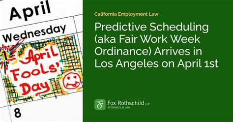 Predictive Scheduling Aka Fair Work Week Ordinance Arrives In Los