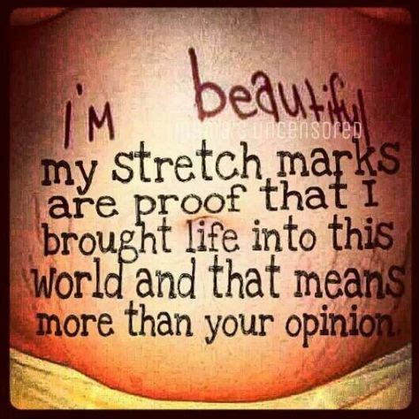 Proud Pregnancy Stretch Marks Quotes Shortquotes Cc