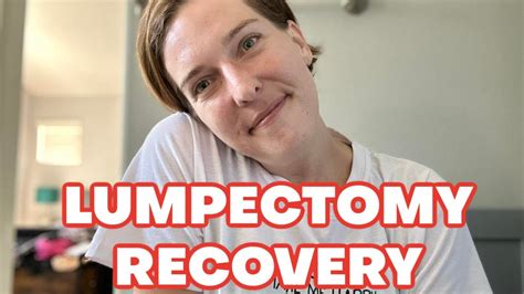 Recovery Time For Lumpectomy