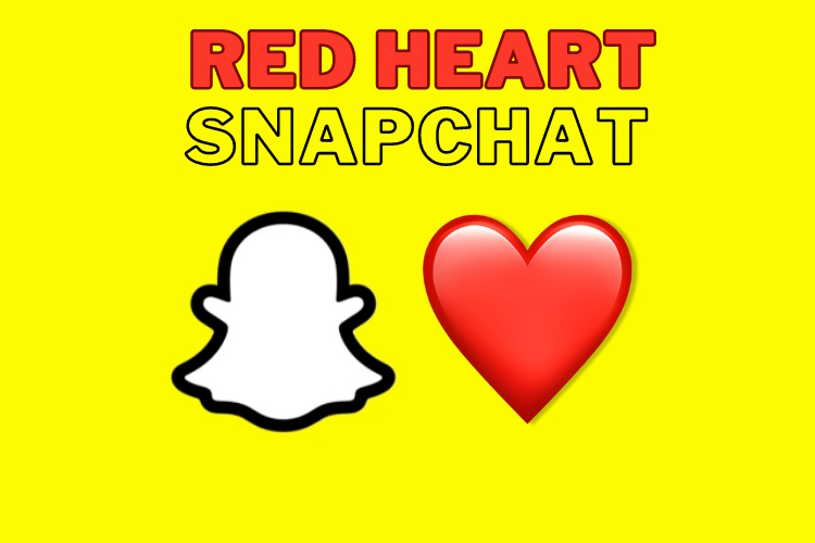 Red Heart Snapchat: Unlock Meaning