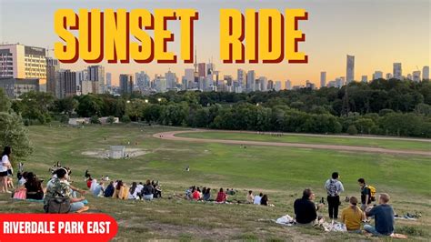 Riverdale Park East Best Sunset Spot In Toronto Youtube