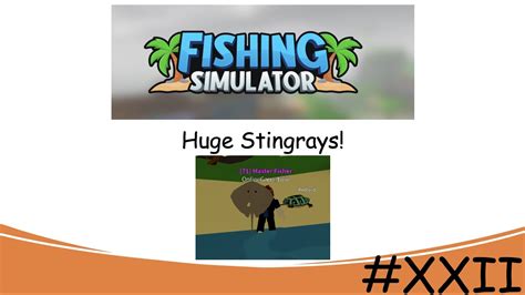 Roblox Fishing Simulator Fishing For Stingrays Youtube