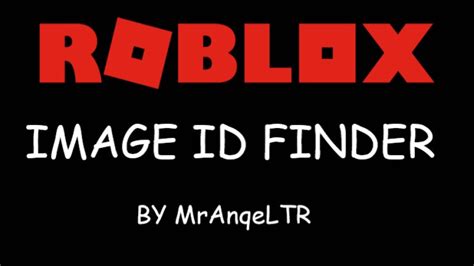 Roblox Image Id Finder Pour Roblox T L Charger