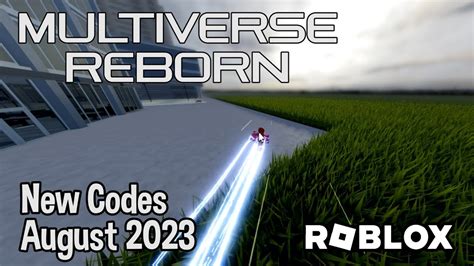 Roblox Multiverse Reborn Codes August 2023 24Ssports