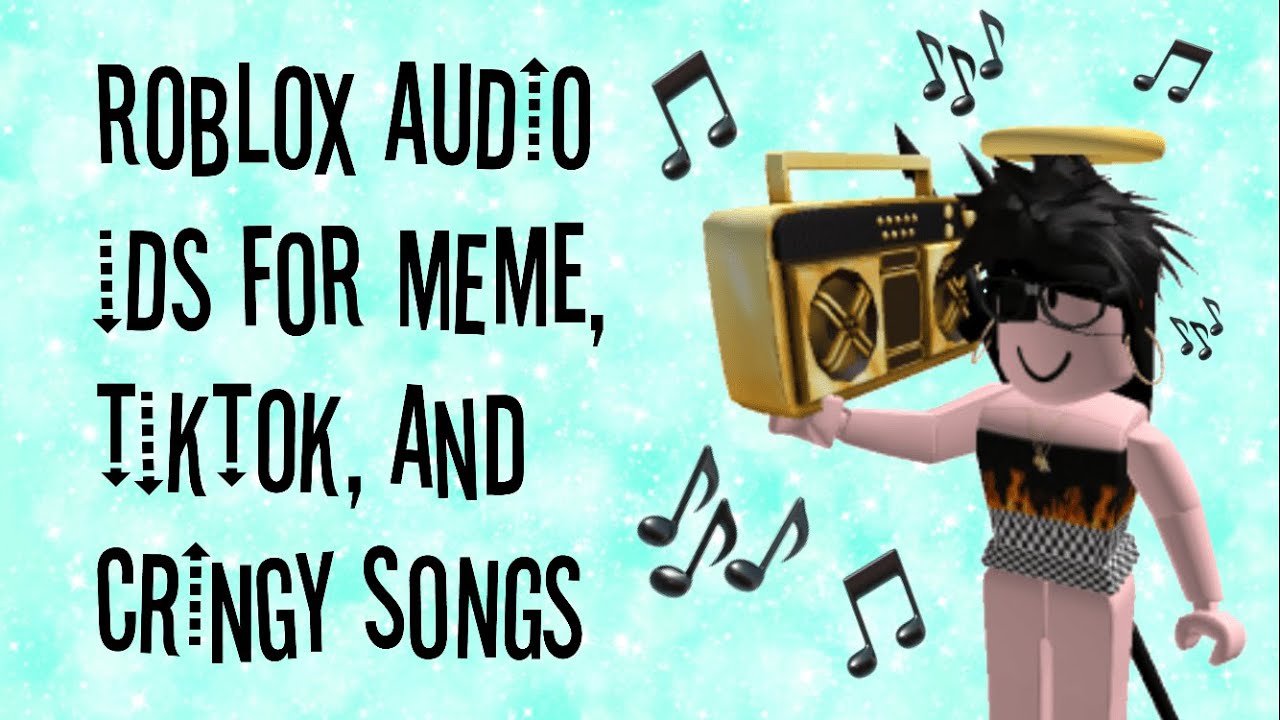 Roblox Sound Ids