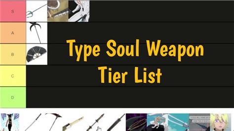 Roblox Type Soul Weapon Tier List July 2023 The Nerd Stash