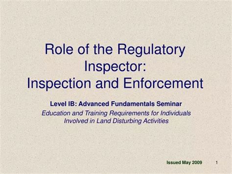 Role Of The Regulatory Inspector Inspection And Enforcement Ppt Download