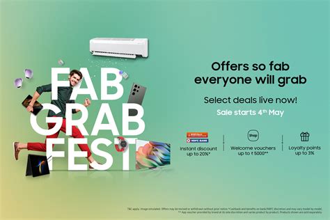 Samsung Fab Grab Fest Is Back With Mega Offers On Tvs Smartphones