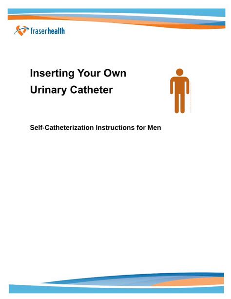 Self Catheterization Made Easy: Stepbystep Guide