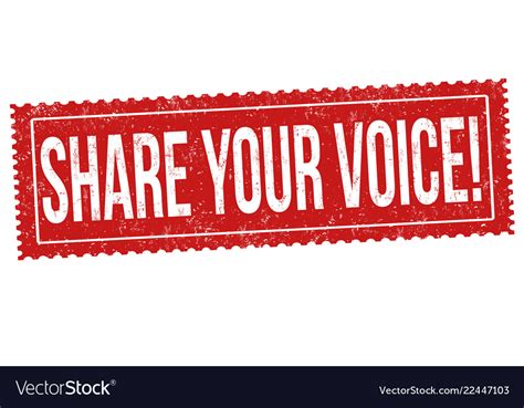 Share Your Voice Sign Or Stamp Royalty Free Vector Image