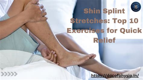 Shin Splint Stretches Top 10 Exercises For Quick Relief