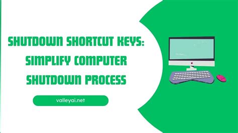 Shutdown Shortcut Key Simplify Computer Shutdown Process Valley Ai