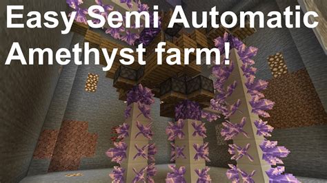 Simple Efficient Semi Automatic Amethyst Shard Farm Youtube