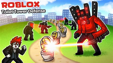 Skibidi Toilet Tower Defense Roblox Youtube