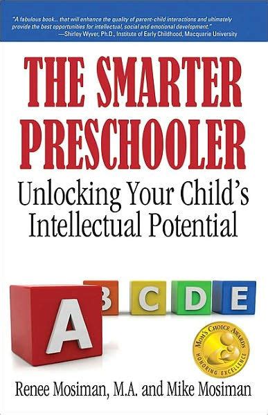 Smarter Preschooler Unlocking Your Child S Intellectual Potential