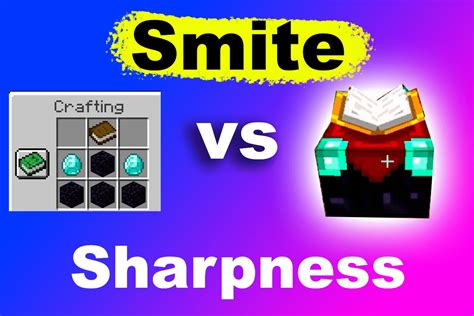 Smite Vs Sharpness Which One S Better Minecraft Alvaro Trigo Amp 39 S Blog