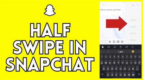 Snap Half Swipe