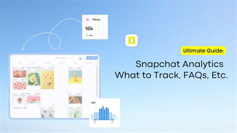 Snapchat Analytics Ultimate Guide What To Track Faqs Etc Vista Social