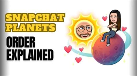 Snapchat Planets Order Explained With Meanings Inscmagazine