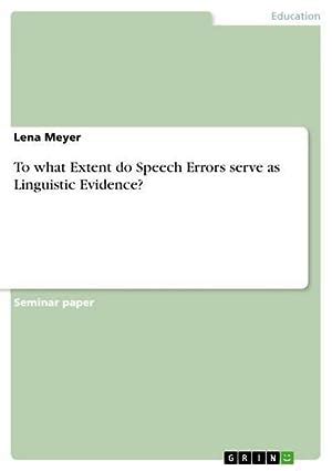 Speech Errors Linguistic Evidence Zvab